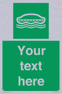 Custom sign safe condition Lifeboat